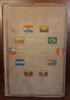Item #6345 South America. Hezekiah Butterworth