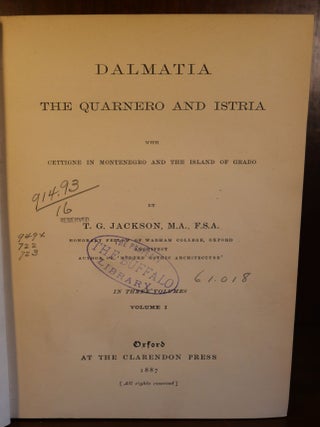 Dalmatia The Quarnero and Istria in Three Volumes