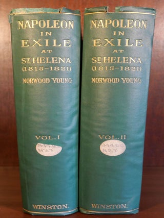 Item #6359 Napoleon in Exile in Two Volumes. Norwood Young