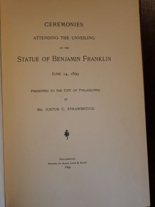 Ceremonies Attending the Unveiling of The Statue of Benjamin Franklin