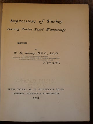 Impressions of Turkey During Twelve Years Wanderings