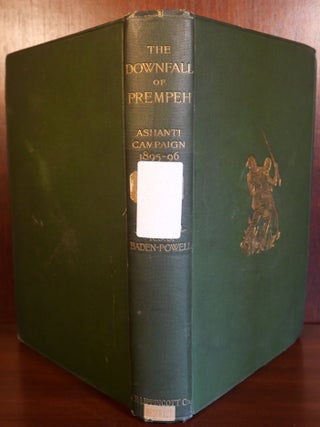 The Downfall of Prempeh A Diary of Life With The Native Levy in Ashanti 1895-96