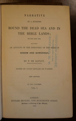Narrative of a Journey Around The Dead Sea and In Bible Lands in Two Volumes