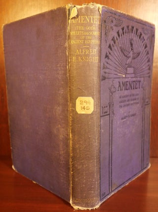 Amentet An Account of the Gods, Amulets & Scarabs of The Ancient Egyptians