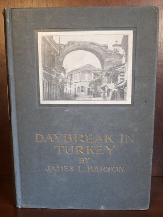Item #6448 Daybreak in Turkey. James L. Barton