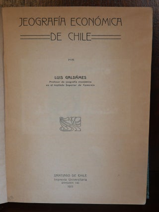 Histotia De Chile & Jeografia Economica De Chile