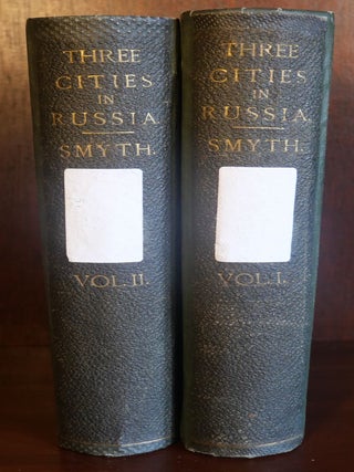 Item #6452 Three Cities in Russia in Two Volumes. C. Piazzi Smyth
