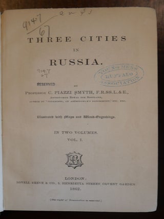 Three Cities in Russia in Two Volumes