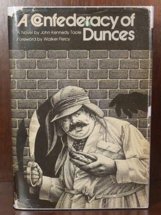Item #6484 A Confederacy of Dunces SIGNED. John Kennedy Toole