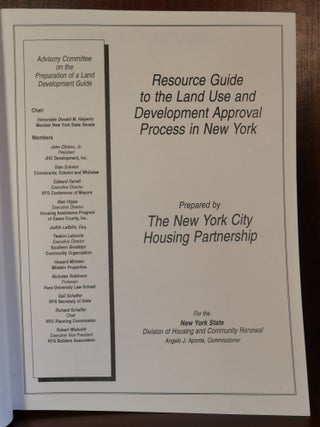 Resource Guide to the Land Use and Development Approval Process in New York