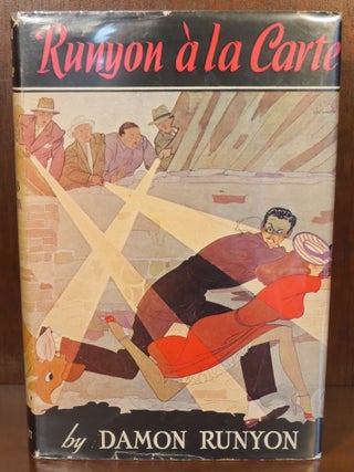 Item #6542 Runyon a ' la Carte. Damon Runyon