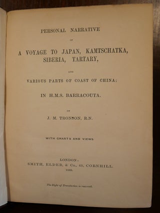 Personal Narrative of a Voyage to Japan, Kamtschatka, Siberia, Tartary and Various Parts of Coast of China