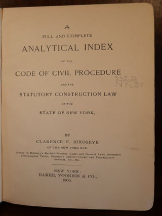 A Full and Complete Analytical Index of The Code of Civil Procedure