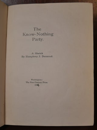 The Know Nothing Party