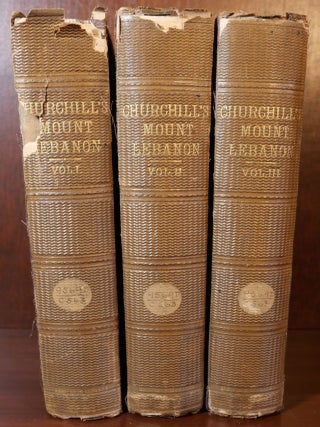 Item #6619 Mount Lebanon A Ten Years' Residence From 1842 to 1852. Colonel Charles Henry Churchill