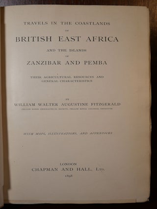 Travels in The Coastlands of British East Africa and the Islands of Zanzibar and Pemba