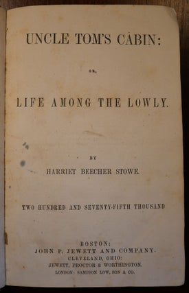 Uncle Tom's Cabin Confederate Army Association Copy Civil War