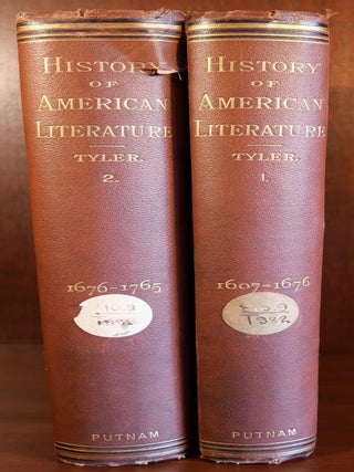 Item #6650 A History of American Literature in Two Volumes. Moses Coit Tyler
