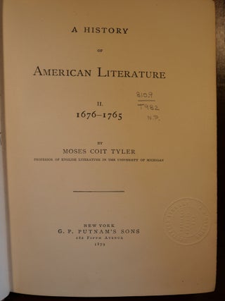 A History of American Literature in Two Volumes