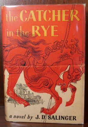 Item #6706 The Catcher in the Rye. J. D. Salinger