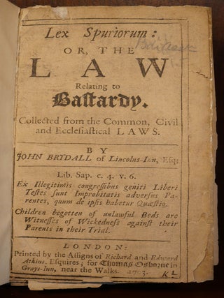 Lex Spuriorum Or The Law Relating to Bastardy