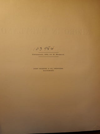 The Negro in Maryland, A Study of the Institution of Slavery