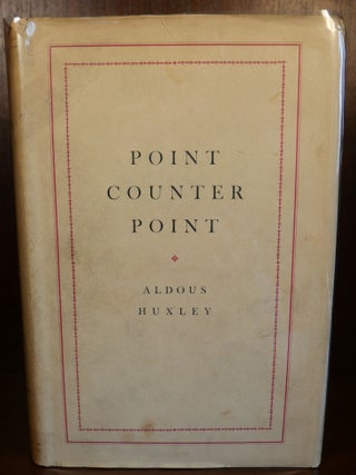 Item #6766 Point Counter Point. Aldous Huxley