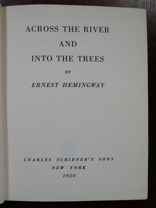 Across The River and Into The Trees