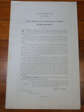Item #6790 San Isabel National Forest Map Proclamation Colorado. William H. Taft