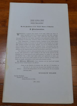 Item #6799 Caribou National Forest Map Proclamation Idaho and Wyoming. Woodrow Wilson