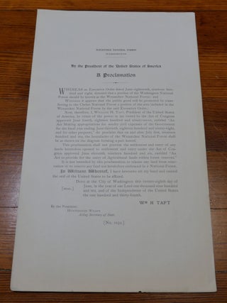 Item #6803 Wenatchee National Forest Map Proclamation Washington. William H. Taft