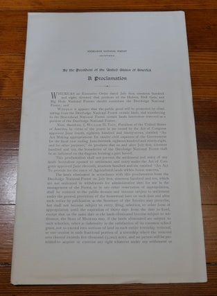 Item #6805 Deerlodge National Forest Map Proclamation Montana. William H. Taft