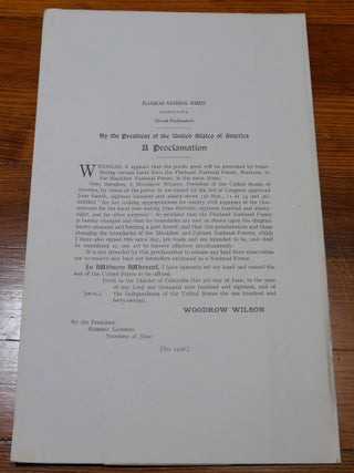 Item #6807 Flathead National Forest Map Proclamation Montana. Woodrow Wilson