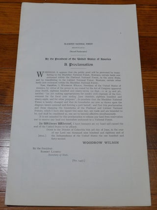 Item #6808 Blackfeet National Forest Map Proclamation Montana. Woodrow Wilson