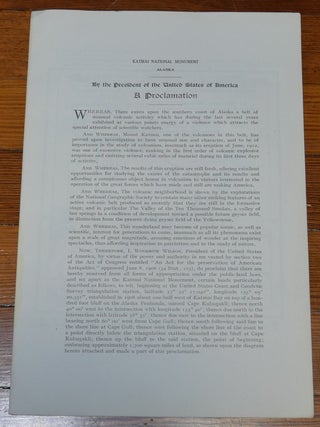 Item #6824 Katmai National Monument Map Proclamation Alaska. Woodrow Wilson