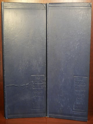 Item #6853 The World Crises Two Volumes. Winston S. Chirchhill