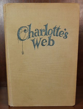 Item #6875 Charlotte's Web. E. B. White