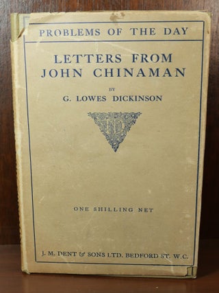 Item #6935 Letters From John Chinaman. G. Lowes Dickinson