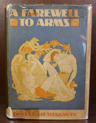 Item #6981 A Farewell to Arms. Ernest Hemingway