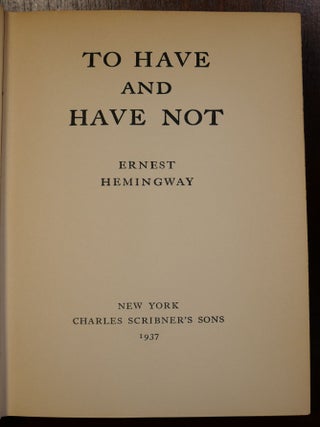 To Have and Have Not