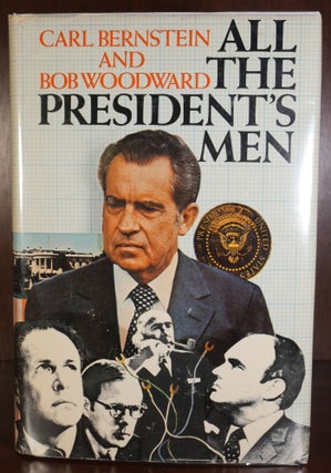 Item #7061 All The President's Men SIGNED. Bob Woodward Carl Bernstein