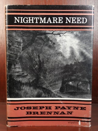 Item #7163 Nightmare Need. Joseph Payne Brennan