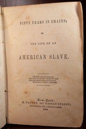 Fifty Years in Chains; Or, The Life of an American Slave