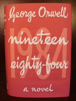 Item #7177 Nineteen Eighty-Four 1984. George Orwell