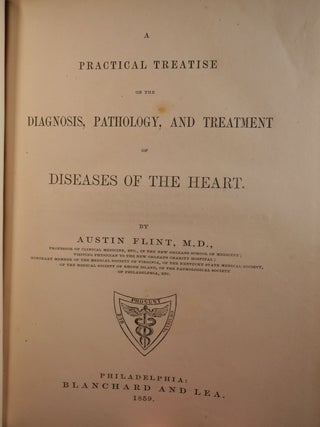 A Practical Treatise on the Diagnosis, Pathology, and Treatment of Diseases of the Heart