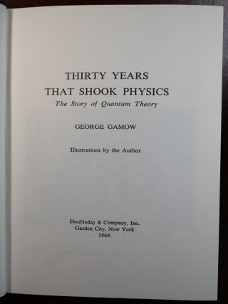 Thirty Years That Shook Physics SIGNED