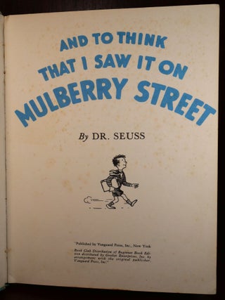 And To Think That I Saw it on Mulberry Street