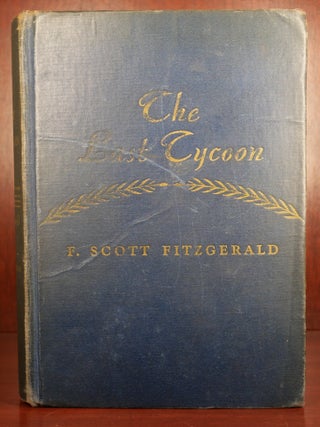 Item #7329 The Last Tycoon. F. Scott Fitzgerald