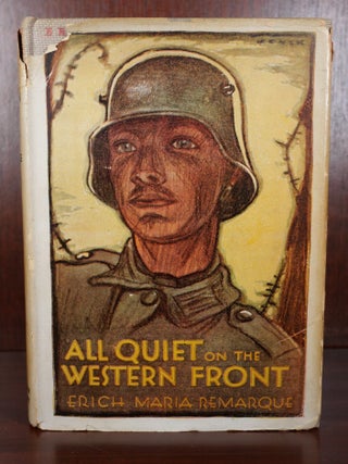 Item #7529 All Quiet on the Western Front. Erich Maria Remarque