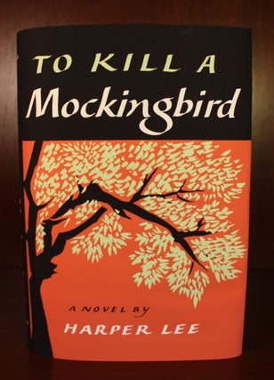 Item #7534 To Kill a Mockingbird. Harper Lee
